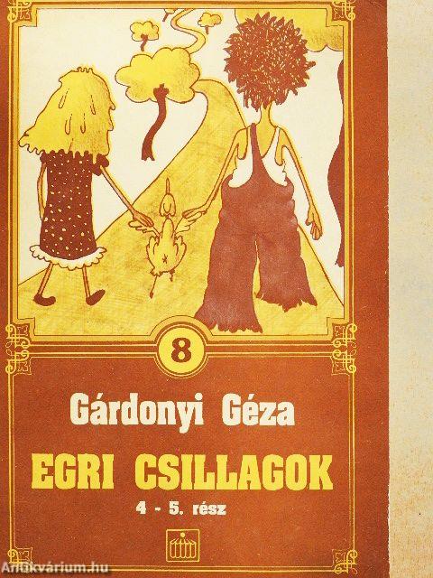 Egri csillagok I-II.