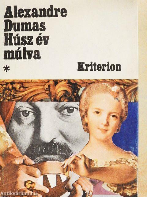 Húsz év múlva I-II.