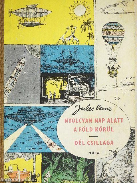 Nyolcvan nap alatt a föld körül/Dél csillaga
