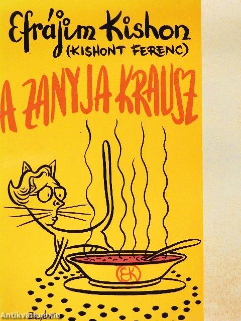 A zanyja krausz