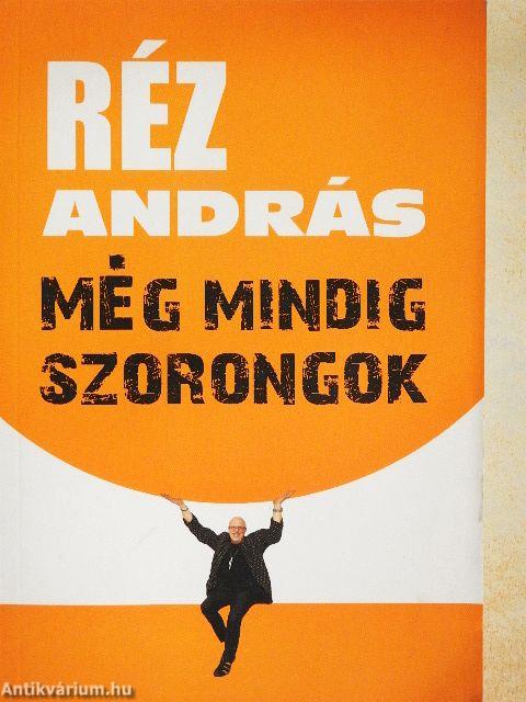 Még mindig szorongok