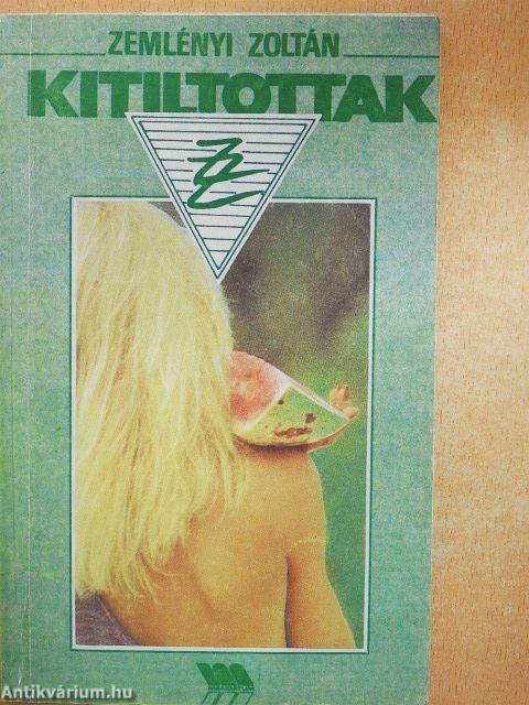 Kitiltottak