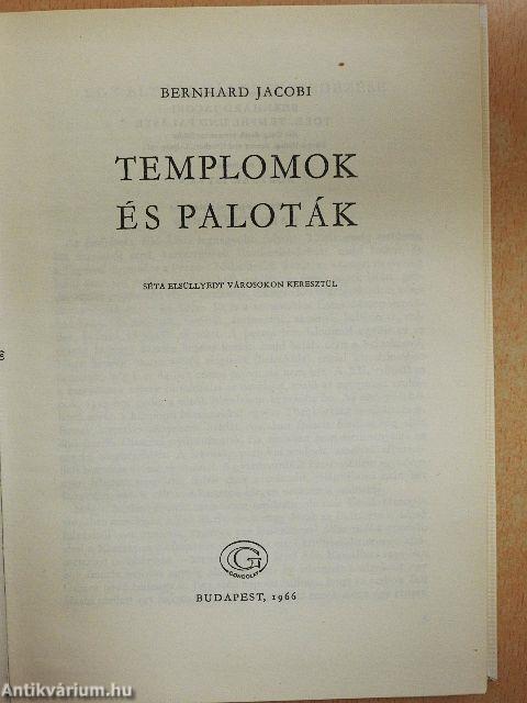 Templomok és paloták