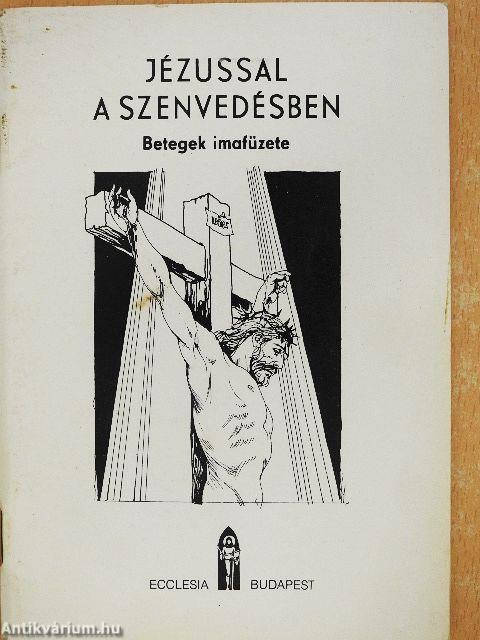 Jézussal a szenvedésben