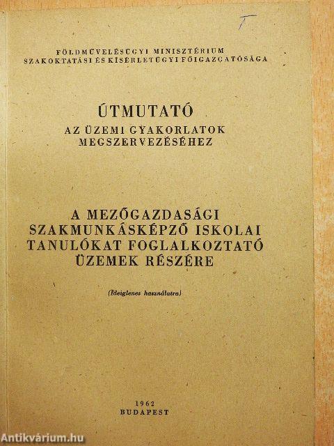 Útmutató az üzemi gyakorlatok megszervezéséhez