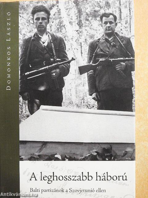 A leghosszabb háború
