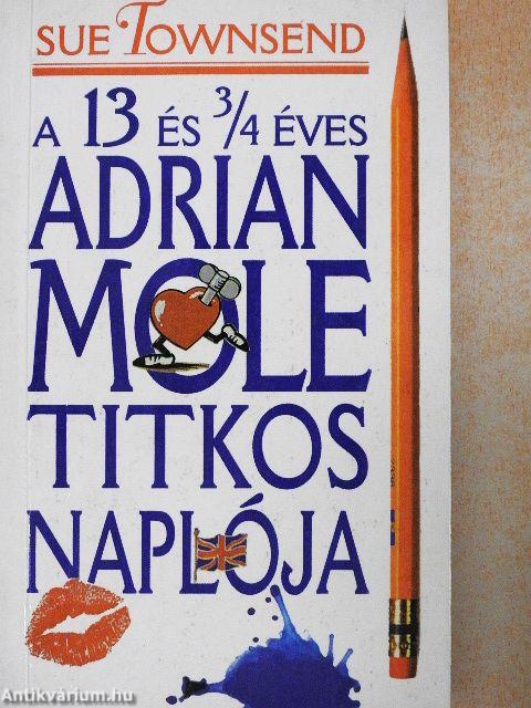 A 13 és 3/4 éves Adrian Mole titkos naplója