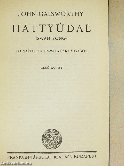 Hattyúdal I-II.