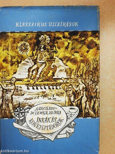 Inkák és konkisztádorok