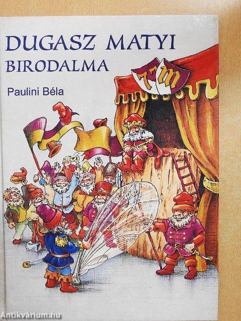 Dugasz Matyi birodalma