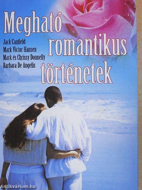 Megható romantikus történetek