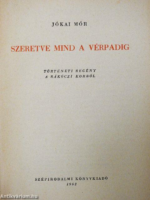 Szeretve mind a vérpadig