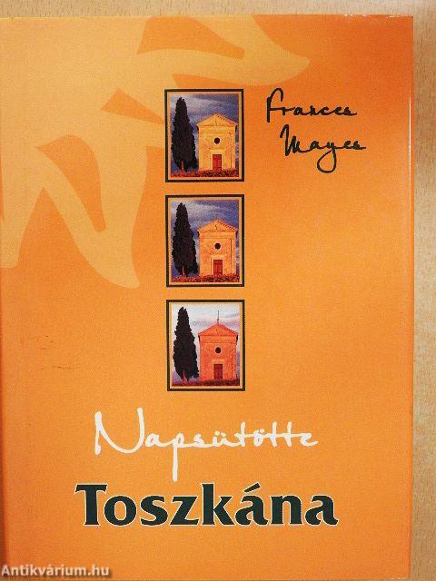 Napsütötte Toszkána