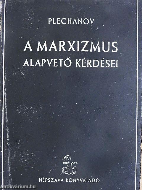 A marxizmus alapvető kérdései