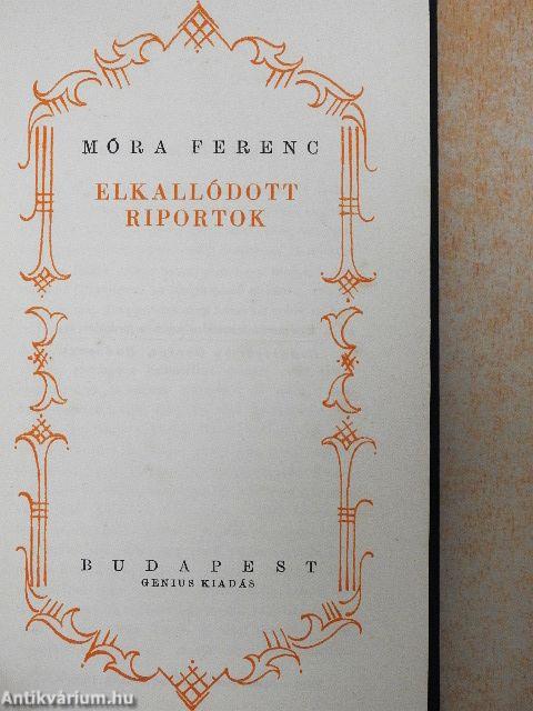 Elkallódott riportok