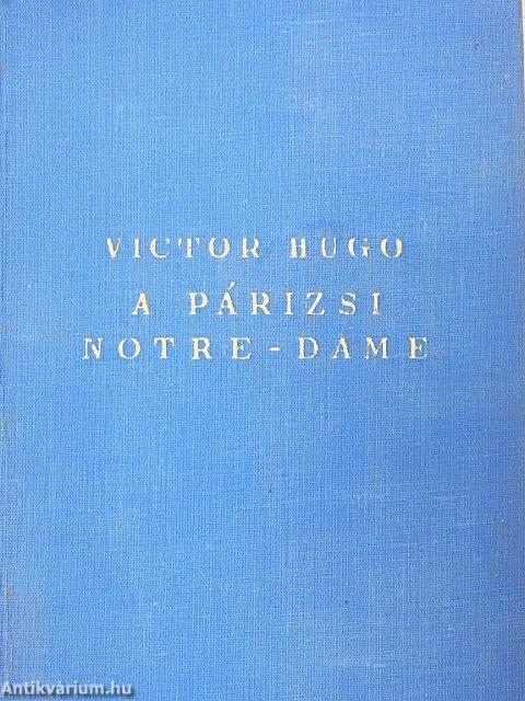 A párizsi Notre-Dame I-II.