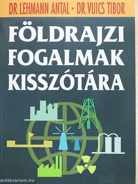 Földrajzi fogalmak kisszótára