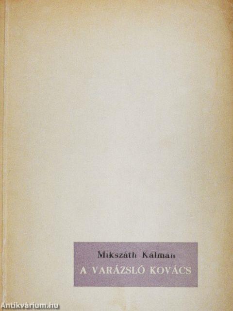 A varázsló kovács