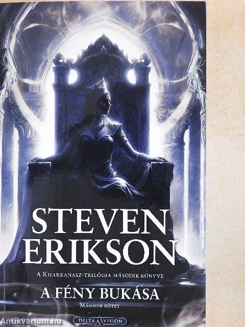 A fény bukása I-II.