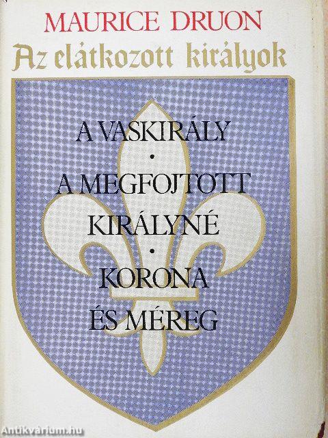 Az elátkozott királyok I.