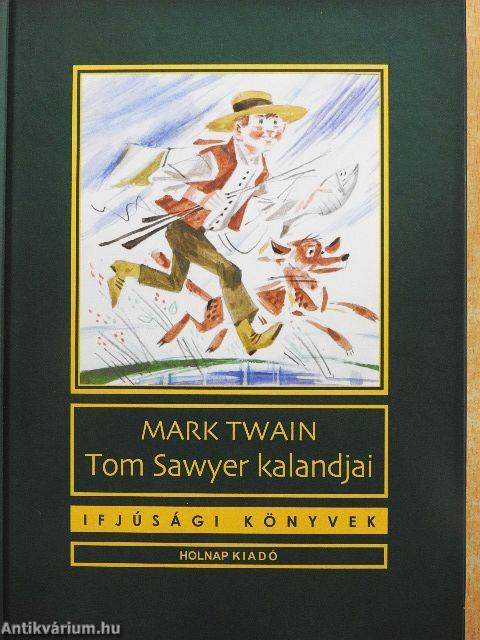 Tom Sawyer kalandjai