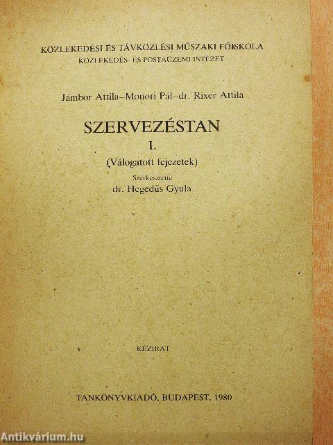 Szervezéstan I.