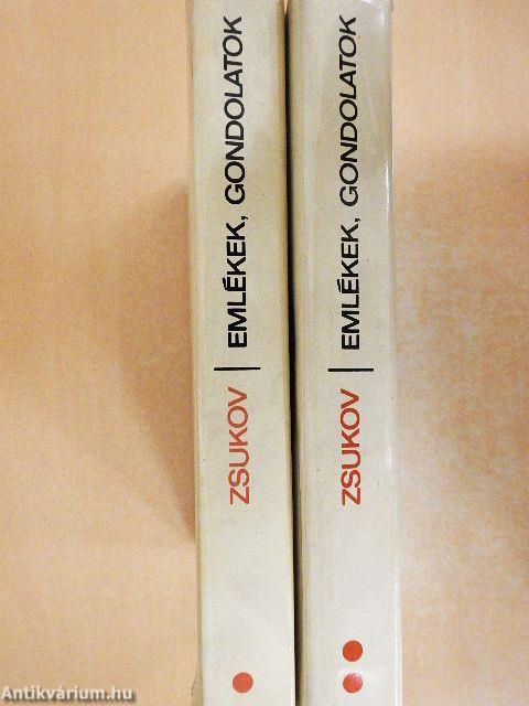 Emlékek, gondolatok I-II.