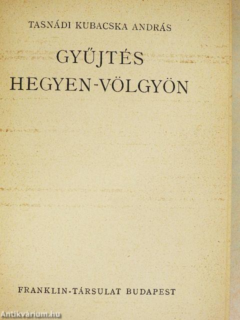 Gyűjtés hegyen-völgyön