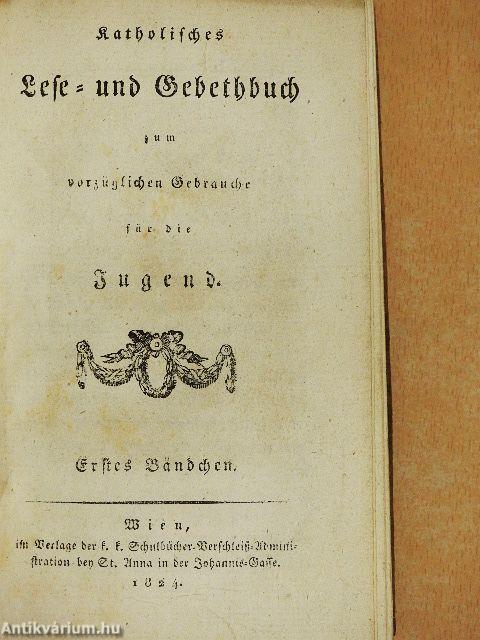 Katholisches Lese- und Gebethbuch I-II. (gótbetűs)