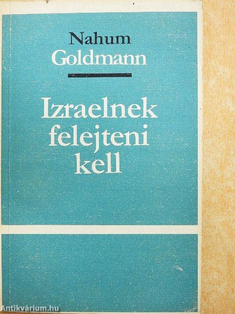 Izraelnek felejteni kell