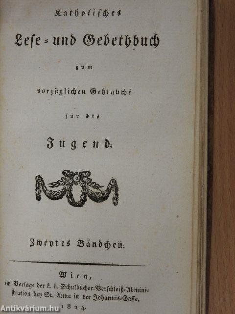 Katholisches Lese- und Gebethbuch I-II. (gótbetűs)