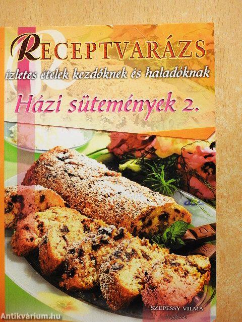 Házi sütemények 2.
