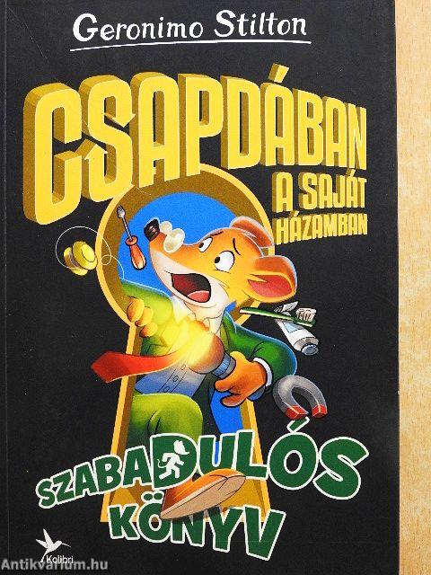 Csapdában a saját házamban