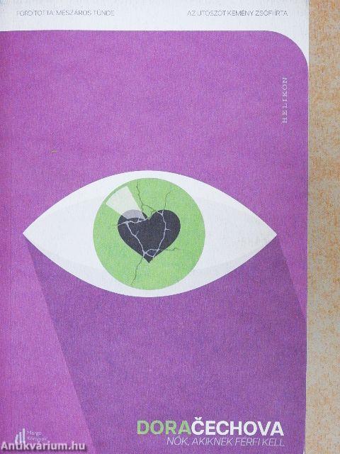 Nők, akiknek férfi kell