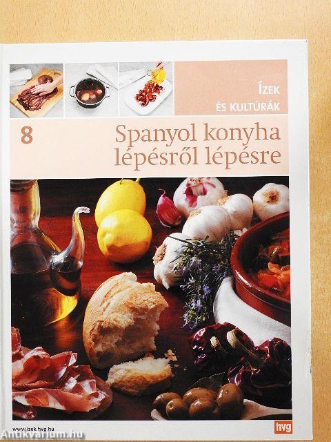 Spanyol konyha lépésről lépésre