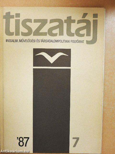 Tiszatáj 1987. július