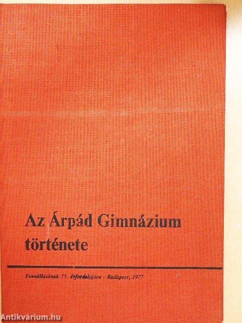 Az Árpád Gimnázium története