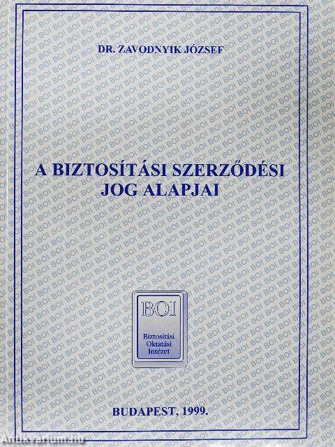 A biztosítási szerződési jog alapjai