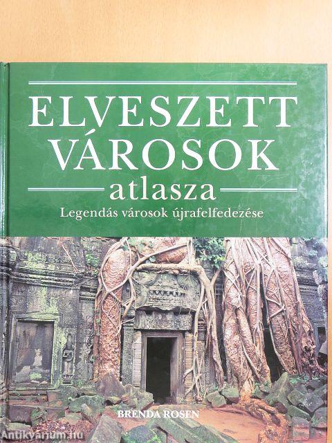 Elveszett városok atlasza