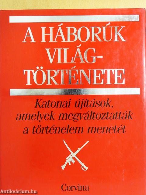 A háborúk világtörténete