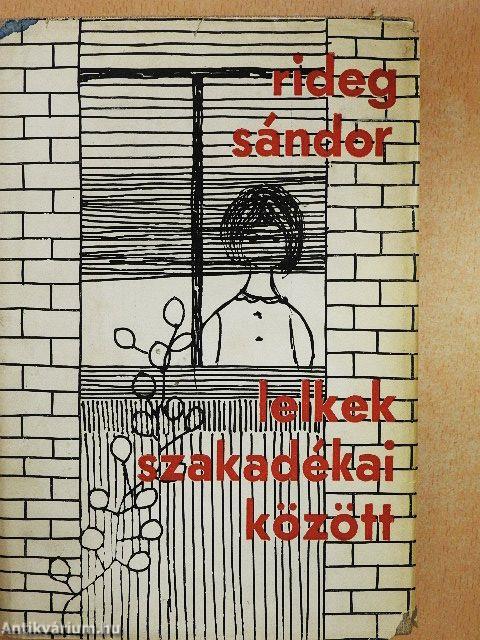 Lelkek szakadékai között