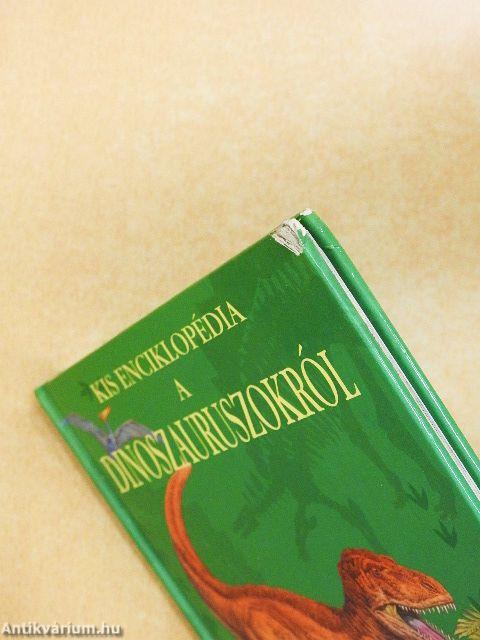 Kis enciklopédia a dinoszauruszokról