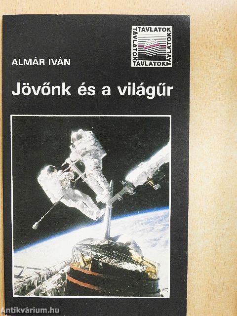 Jövőnk és a világűr
