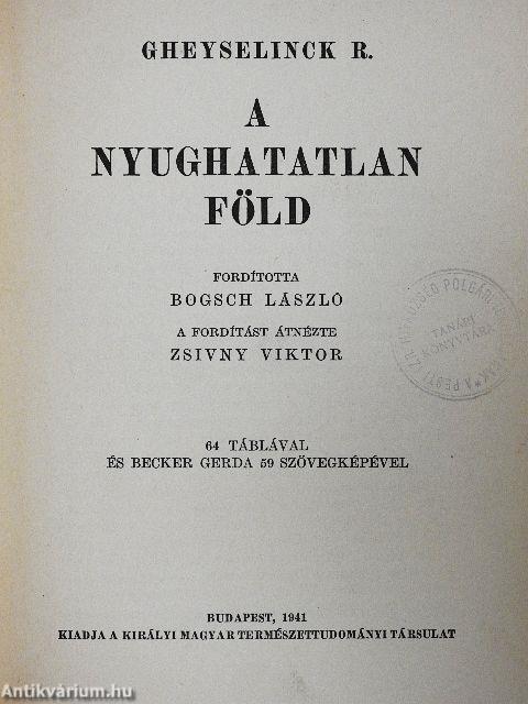 A nyughatatlan Föld