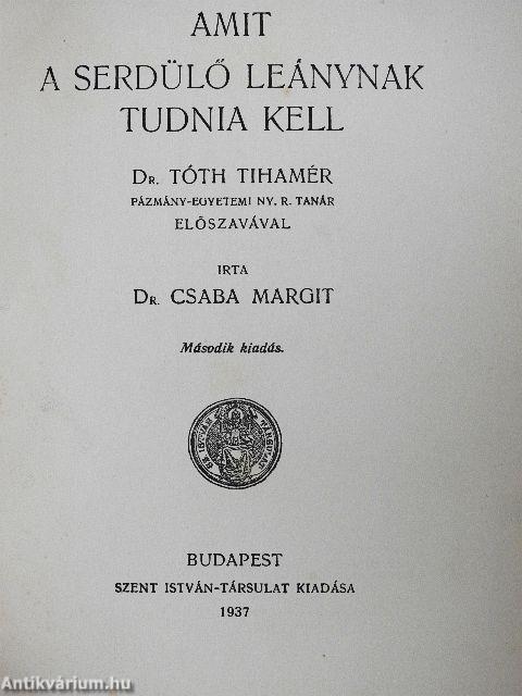 Amit a serdülő leánynak tudnia kell