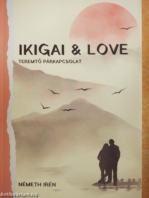 Ikigai & Love
