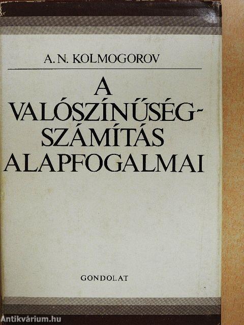 A valószínűségszámítás alapfogalmai