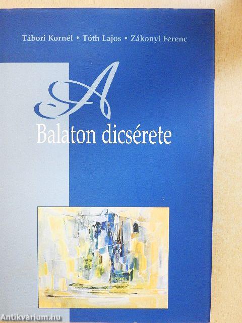 A Balaton dicsérete