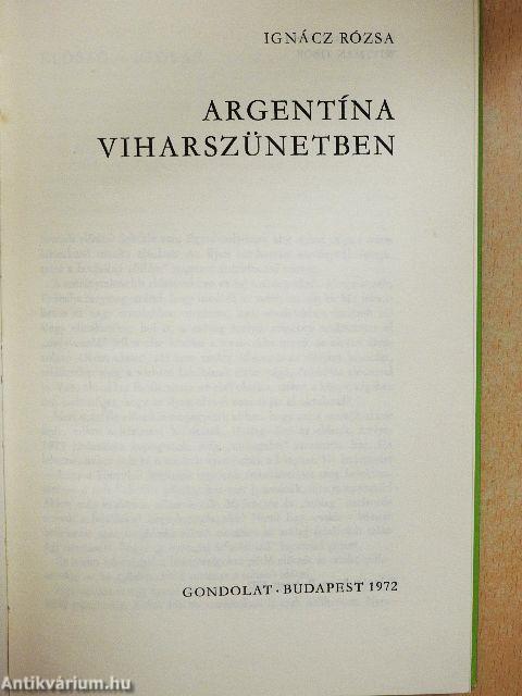 Argentína viharszünetben