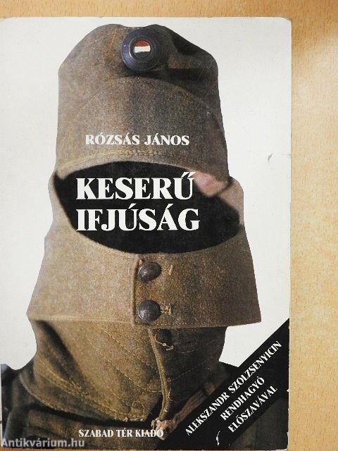 Keserű ifjúság I.